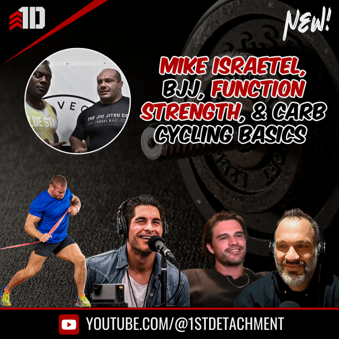1D Talks Ep. 55 - BJJ to Bodybuilding: Dr. Mike Israetel, Carb-Cycling & Functional Strength - 1st Detachment
