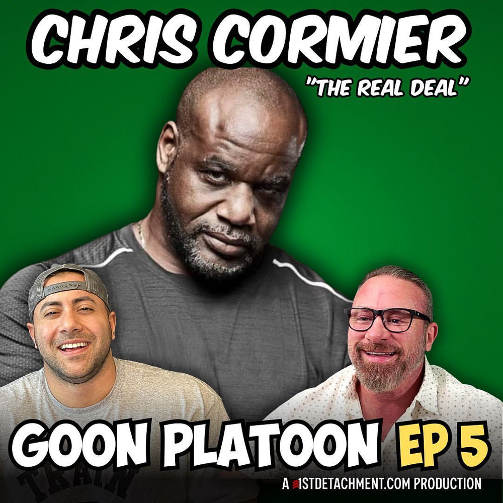 Goon Platoon Ep 5 | Chris Cormier on Mike Tyson, 90s Bodybuilding, Late Nights, and More - 1st Detachment