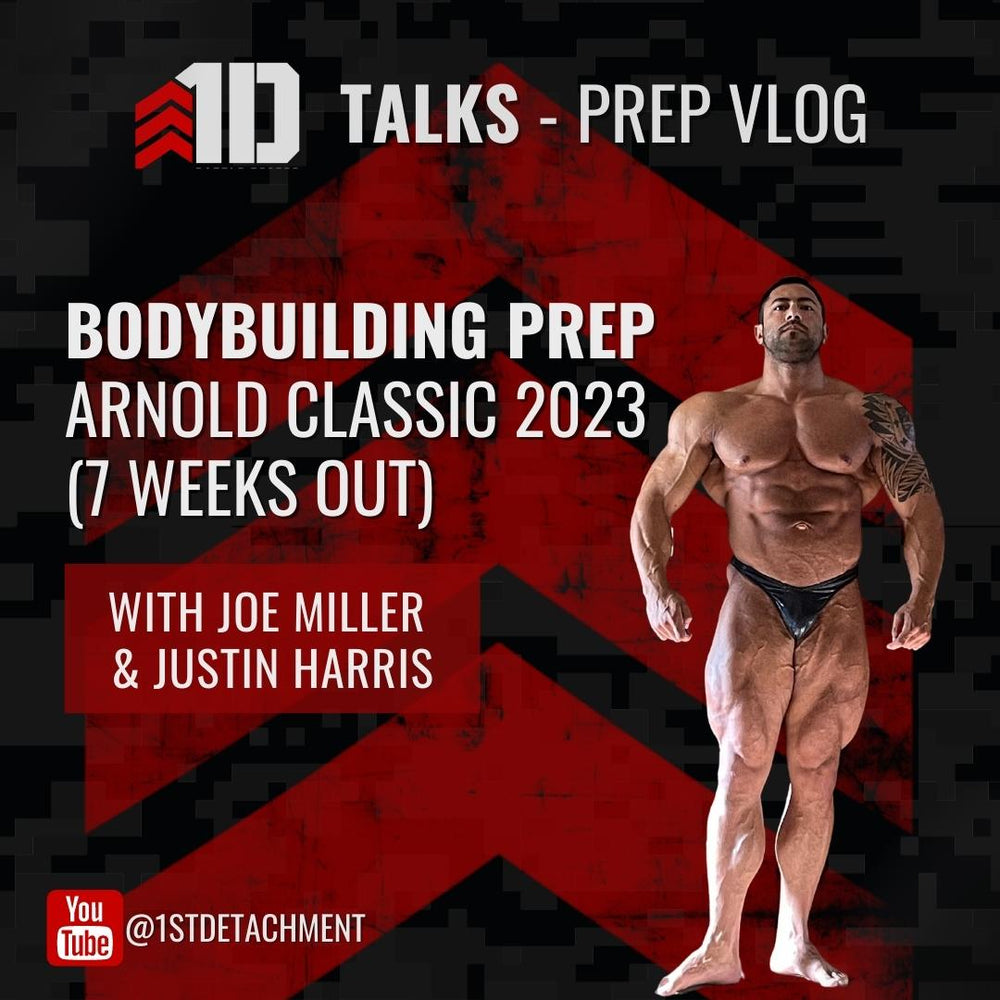 Bodybuilding Competition Prep Vlog - Arnold Amateur 2023 with Justin Harris & Joe Miller (7 Weeks Out) - 1st Detachment