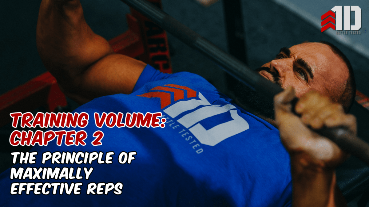 Your Guide to Training Volume Article Series: Chapter 2 – The Principle of Maximum Effective Reps - 1st Detachment